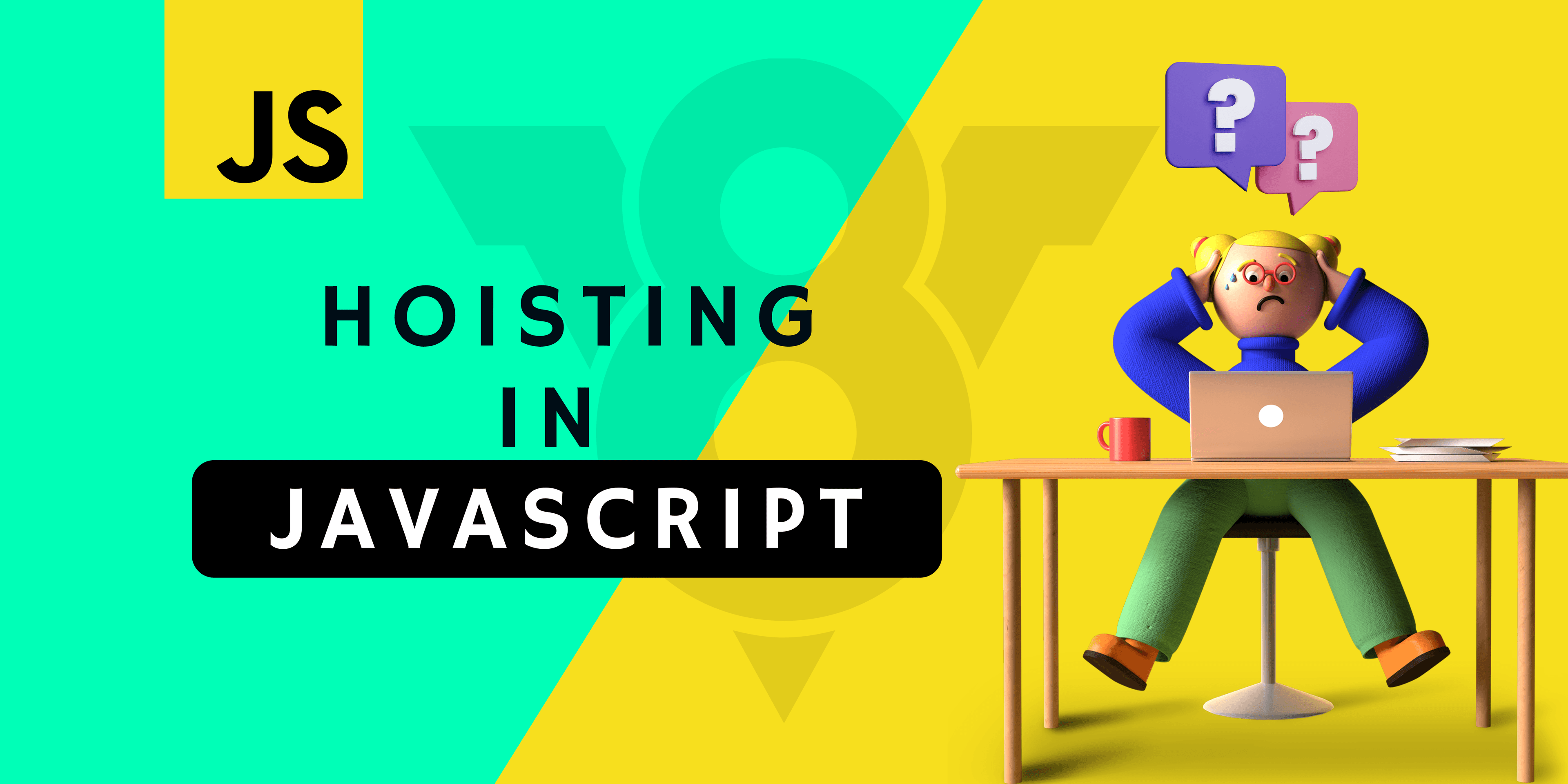 Hoisting In JavaScript